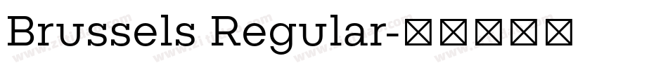 Brussels Regular字体转换